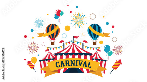 Festive carnival scene featuring a red and white striped circus tent, hot air balloons, fireworks, and colorful balloons for celebration.