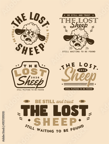 Set of five vintage badge style design featuring cartoon lost sheep and hand lettered typography in brown on beige background, with phrases like be still and trust, still waiting to be found