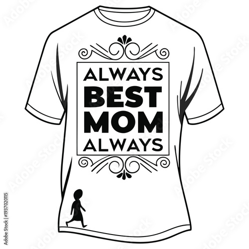 Always Best Mom SVG Cut File for Circuit and Silhouette
