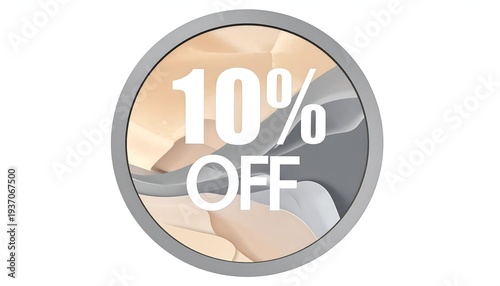 A 10% off button set against soft, swirling beige and gray tones inside a metallic-look gray frame