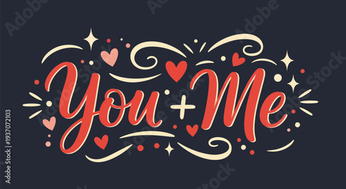You and me calligraphic vector design