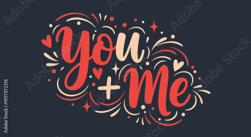 You and me calligraphy design