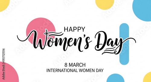 Happy Women's Day greeting card design with colorful circles  
