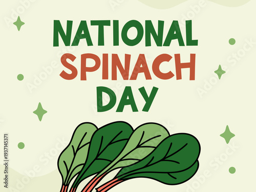 National Spinach Day celebration with green leafy spinach bunch and stars on cream background