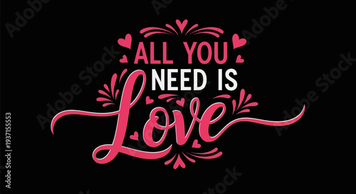 All you need is love typography design
