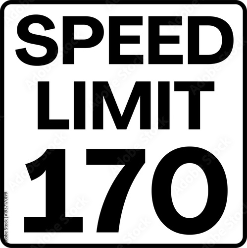 Speed Limit 170 mph Traffic Sign Vector