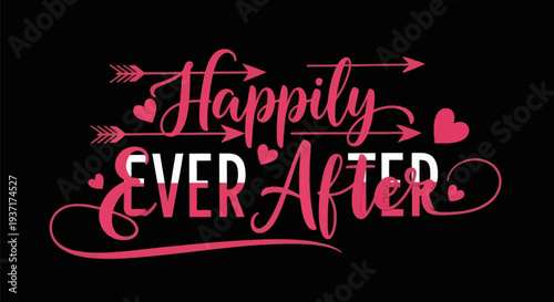 Fotografi Happily ever after script illustration