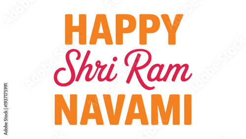 happy shri ram navami colorful typography greeting banner celebrating hindu festival of lord rama birth with traditional indian theme