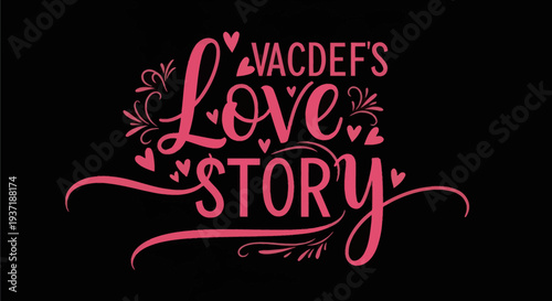 Pink love story text design on black
