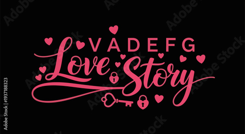 Pink love story text on black background