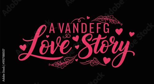 Pink love story typography design