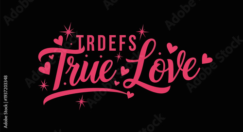 True love typography design