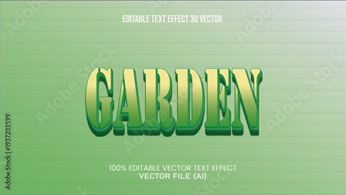 "GARDEN" EDITABLE TEXT EFFECT 3D VECTOR FOR ALL YOUR NEEDS