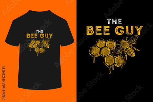 The Bee Guy - Bee Lover Beekeeping & Beekeeper T-Shirt