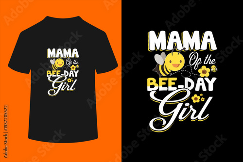 Mum of The Bee Day Girl Bee Birthday Party Theme T-Shirt
