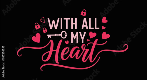 Fotografie Heart text design with love and key elements