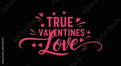 Valentines love typography design