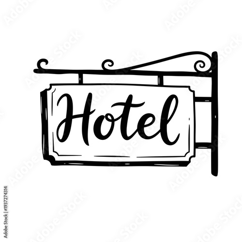 Hotel sign designed in a vintage style with a black outline  