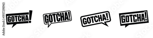 Gotcha Text Bubble Vector Set – Funny April Fools Day Speech Bubble Typography Design for Pranks, Jokes, Humor, Stickers, Posters, Greeting Cards, and Comic Style Graphics
