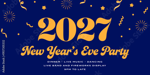 New Year’s Eve Party 2027 – Dinner, Live Music, Dancing, Fireworks & Festive Night of Celebration | Join Us for an Unforgettable Countdown Experience