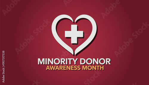National Minority Donor Awareness Month Poster with Medical Cross Heart Icon on Maroon Background for Life Saving Healthcare Campaign
