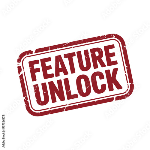 Bold red grunge stamp announces a feature is unlocked for access.