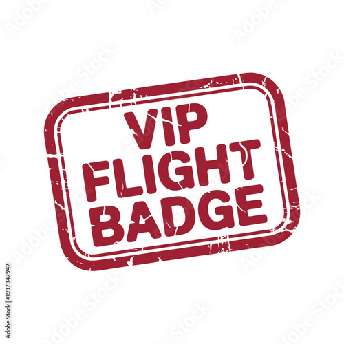 A red and white VIP Flight Badge with a distressed texture.