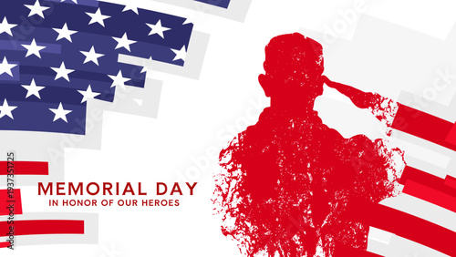 Memorial day, in honor of our heroes banner with soldier silhouette and red star
