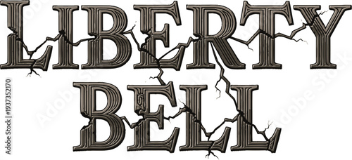 Stylized text rendering spells out Liberty Bell with cracked metallic texture indicating age or historical weight.