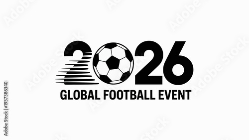A sleek black and white logo features a soccer ball integrated with the number 26 promoting a global football event high quality professional detailed modern elegant