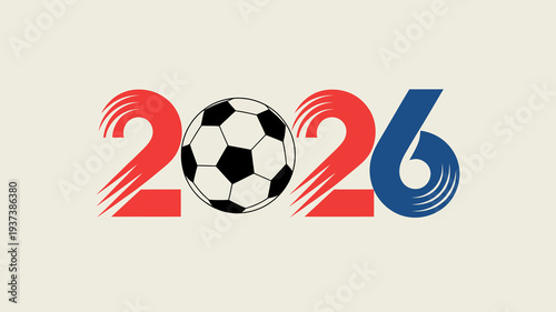A dynamic graphic features a classic soccer ball integrated with the bold numbers 2026 symbolizing an upcoming sporting event high quality professional detailed modern elegant stylish