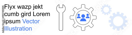 Technical support, teamwork, collaboration, productivity, process optimization, engineering solutions. Gear with people icon and wrench tool. Technical support and teamwork concepts