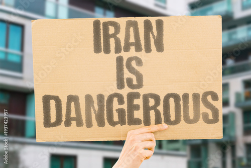 Canvas Print "Iran Is Dangerous" Iran represents one of the most dangerous regimes in the modern world