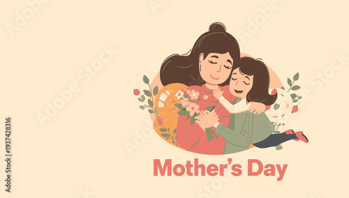 Happy Mother's Day illustration of mother and daughter hugging with flowers.