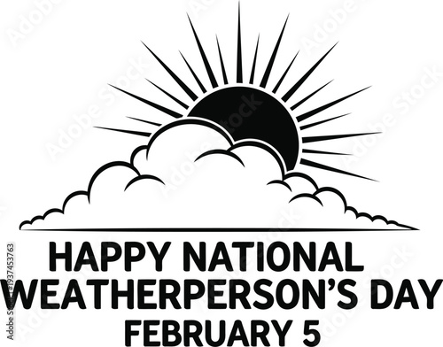 Celebrating national weatherperson's day with a sun and cloud design on february fifth