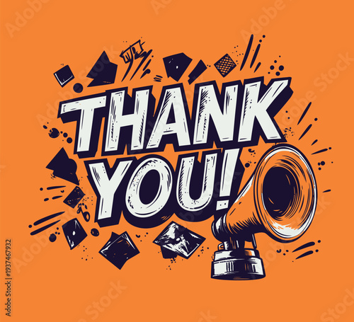 A bold thank you message appears with a gramophone design on a bright orange background with graphic shapes around it.