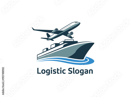 Logistic Slogan with Airplane and Ship Illustration for Transportation and Shipping Services