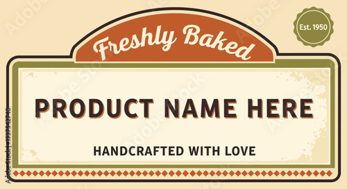 Vintage Style Bakery Label Template with Freshly Baked Text.