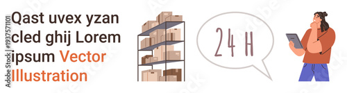 Logistics, warehouse operations, customer service, delivery process, supply chain management, inventory. Shelves of boxes, text bubble with 24 H person with tablet. Logistics and warehouse