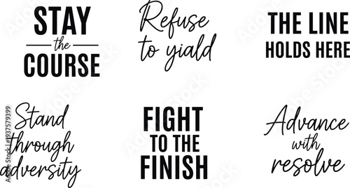 Set of six motivational quotes featuring bold typography and elegant script for resilience, determination, courage, and persistence in business, sports, and personal growth challenges. (25 words)