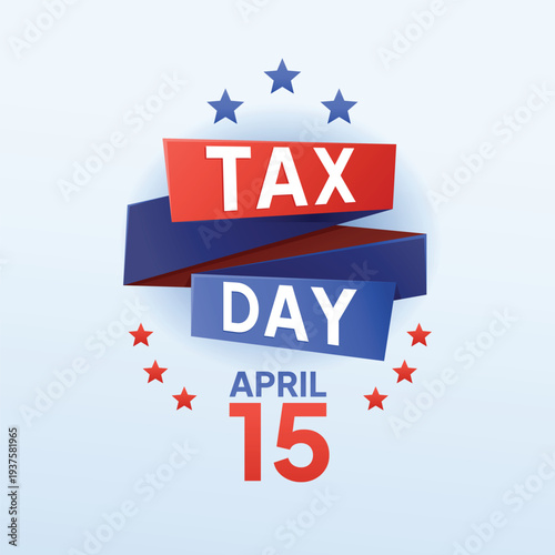 Tax Day April 15 Graphic Design Badge Label