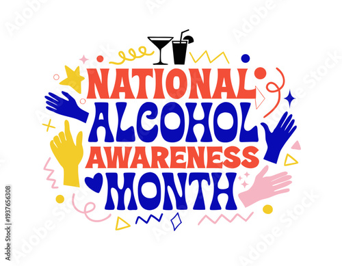NATIONAL ALCOHOL AWARENESS MONTH vector illustration isolated on white background