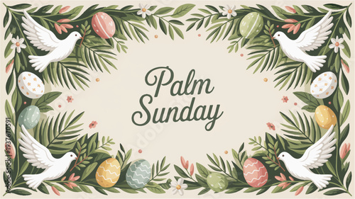 Palm sunday celebration with doves palm leaves and colorful easter eggs on beige background
