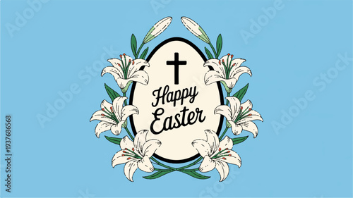 Easter illustration with white lilies cross and 'happy easter' text on light blue background symbolizing hope and renewal