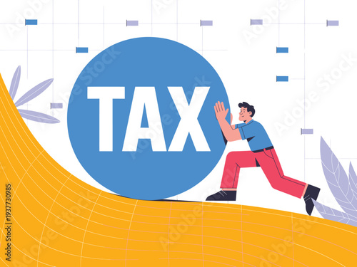 Man Pushing Giant Tax Word Downhill, Financial Burden and Effort Concept Illustration