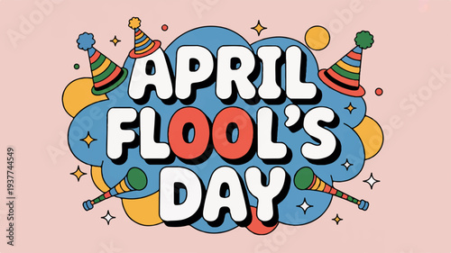Colorful april fool's day graphic with party hats and confetti on blue background