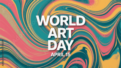 Vibrant swirling patterns celebrate world art day on april 15 with colorful abstract design