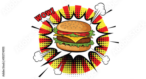 Large juicy hamburger with cheese lettuce and tomato surrounded by a pop art explosion and the word Wow in red.