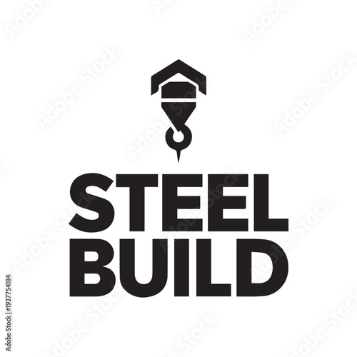 Steel Build Logo with Crane Hook for Construction Industry Branding