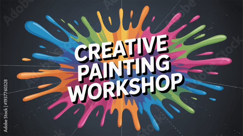 Creative painting workshop with colorful splatters on black background for artistic expression and relaxation